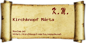 Kirchknopf Márta névjegykártya